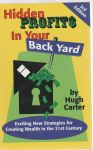 Carter,Hugh - Hidden profits in your back backyard