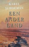 Karel Schoeman - Een ander land