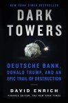 David Enrich - Dark Towers