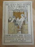F.J.P.G.van Etten - Het leven van onzes Heeren Jezus Christus volgens de evangeliën