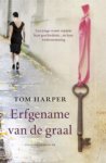 Tom Harper - Erfgename van de graal