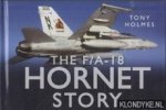 Holmes, Tony - The F/A-18 Hornet Story