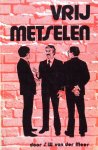 Meer, S.W. van der - Vrij metselen
