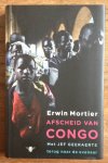 Mortier, Erwin - Afscheid van Congo, met Jef Geeraerts terug naar de evenaar.