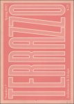 Barbara Radice ; Patrizia Interlandi ; translations : Rodney Stringer - Terrazzo. 7 : Spring 1992 : a biannual publication on architecture and design.