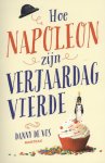Danny de Vos - Hoe Napoleon zijn verjaardag vierde