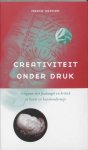 Maria Hopman - Creativiteit onder druk omgaan met faalangst en kritiek in kunst en kunstonderwijs