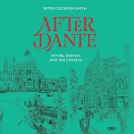 Peter Cookson Smith - After Dante