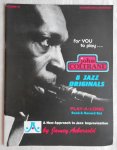 Coltrane, John / Jamey Aebersold (A New Approach to Jazz Improvisation) - for YOU to play . . John Coltrane 8 jazz originals. Play-a-long Book & Record Set. Volume 27 Coltrane, John / Jamey Aebersold (A New Approach to Jazz Improvisation) - for YOU to play . . John Coltrane 8 jazz originals. Play-a-long Book & Record Set. Volume 27