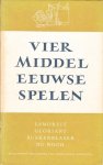  - Vier middeleeuwse spelen