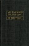 Eerenbeemt, Noud van den - De berenkuil