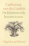 Linden, Catharina van der - De klimmende boomvrouw (gedichten)