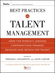 Goldsmith, Marshall (Consultant to Fortune 500 Corporations), Carter, Louis (Linkage, Inc.), The Best Practice Institute - Best Practices In Talent Management