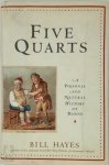 Bill Hayes 46452 - Five quarts a personal and natural history of blood