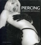 Randall, Housk - Piercing: A Modern Anthology.
