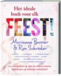Busser, Marianne / Schroder, Ron  Schroder, R. - Het ideale boek voor elk feest ! Toespraken op rijm en talloze nieuwe liedteksten op bekende melodieen + CD
