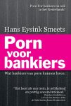 Hans Eysink Smeets - Porn voor bankiers