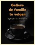 Katrijn D Hamers , Rob Bellemans 75458, Marc Jacobs 66320 - Gelieve de familie te volgen koffietafels in Vlaanderen