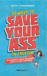 Buffi Duberman - 30 ways to save your ass in English