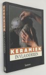 Fontier, Jaak, red., - Keramiek in Vlaanderen. Hedendaagse keramisten en hun werk Fontier, Jaak, red., - Keramiek in Vlaanderen. Hedendaagse keramisten en hun werk
