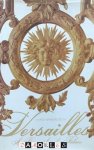 Tony Spawforth - Versailles. A Biography of a Palace