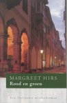 Hirs, Margreet - Rood en Groen - een italiaanse misdaadroman
