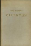 Hans Andreus. - Valentijn. Hans Andreus. - Valentijn.