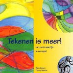 B. Zwaan, T. Weerts - Tekenen is meer !