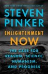 Steven Pinker - Enlightenment Now