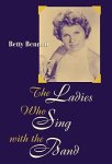 Betty Bennett 177248 - The Ladies who Sing with the Band