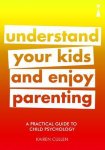 Kairen Cullen - A Practical Guide to Child Psychology