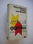 Mehnert, Klaus - Peking und Moskau