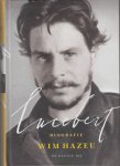 Hazeu, Wim - Lucebert. Biografie.