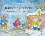 Robin Pulver  / Sally Gardner - DE RITS VAN JUF DOBBEL,
