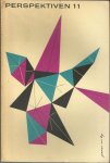 Laughlin, James (hoofdredacteur) & Ronald Freelander (plaatsvervangend hoofdredacteur); Fritz Arnold & Walter Hasenclever (Duitse uitgave). - Perspektiven [Literatur - Kunst - Musik]. Heft 11, voorjaar 1955.