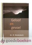 Heemskerk, Ds. D. - Geloof en gevoel