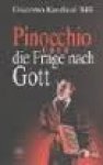 Giacomo Kardinal Biffi - Pinocchio oder die Frage nach Gott