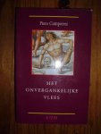Camporesi, Piero - Het onvergankelijke vlees