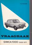 P. Olyslager - Vraagbaak simca / 1000 1968-1971 / druk 1