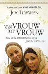 Joy Loewen, Joy Loewen - Van vrouw tot vrouw