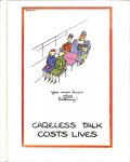 Taylor, James - Careless Talk Costs Lives / Fougasse and the Art of Public Information