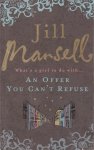 Mansell, Jill - An offer you can`t refuse