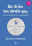 Joanna Kortink ; Greta Noordenbos - Uit de ban van emotie-eten