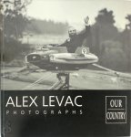 Alex Levak - Alex Levac - Our Country Photographs