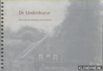 Boer, Louis de & Karel Loeff - De Lindenhoeve. Een Larense boerderij met historie