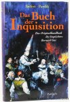Seifert, Petra / Manfred Pawlik. - Das Buch der Inquisition. Das Originalbuch des Inquisitors Bernard Gui.