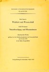JASPERS, K., PORTMANN, A. - Wahrheit und Wissenschaft. Naturforschung und Humanismus. Akademische Reden gehalten bei der Fünfhundertjahrfeier der Universität Basel am 30. Juni 1960 in der Basler Kongreßhalle.