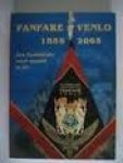 Lamberts, Albert - Fanfare Venlo 1855-2005. Een Koninklijke waar muziek in zit