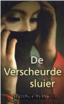 Ester, Gulshan - De verscheurde sluier