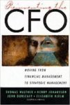 Walther, Thomas e.a. - Reinventing the CFO - moving from financial management to strategic management